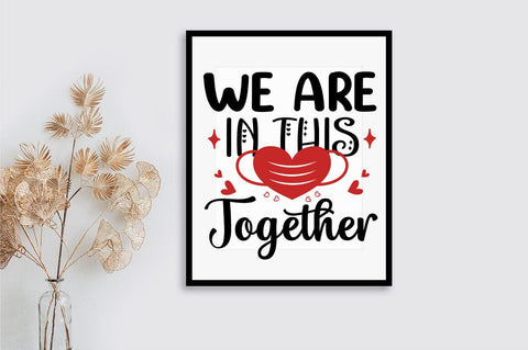 We Are In This Together SVG Design SVG Designangry 