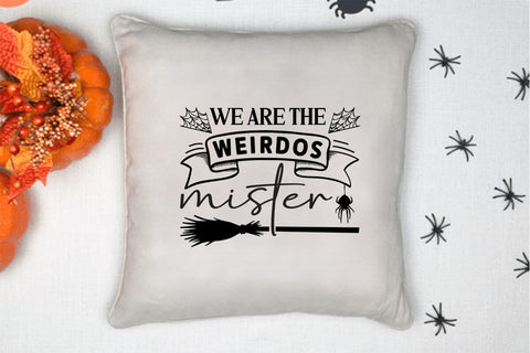 We are the weirdos mister SVG Angelina750 