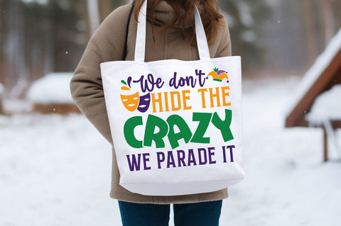 We don't hide the crazy we parade it SVG Design SVG Designangry 