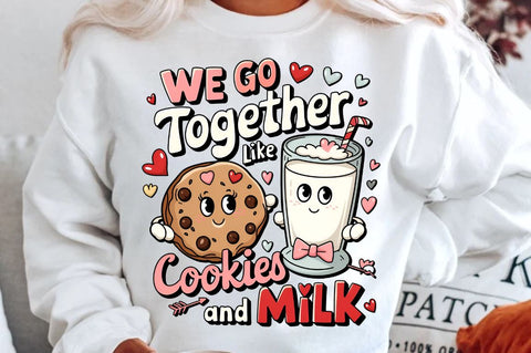We go together like cookies and milk Sublimation Design Sublimation Regulrcrative 