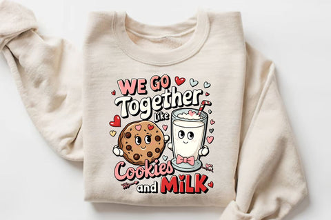 We go together like cookies and milk Sublimation Design Sublimation Regulrcrative 