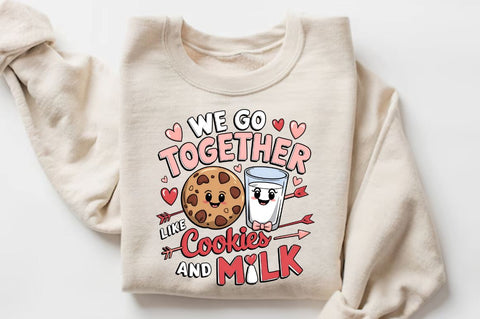 We go together like cookies and milk Sublimation PNG Design Sublimation Regulrcrative 