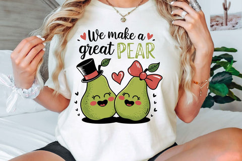 We Make a Great Pear Sublimation Design Sublimation Regulrcrative 