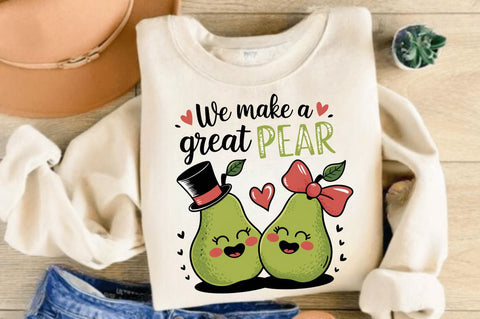 We Make a Great Pear Sublimation Design Sublimation Regulrcrative 