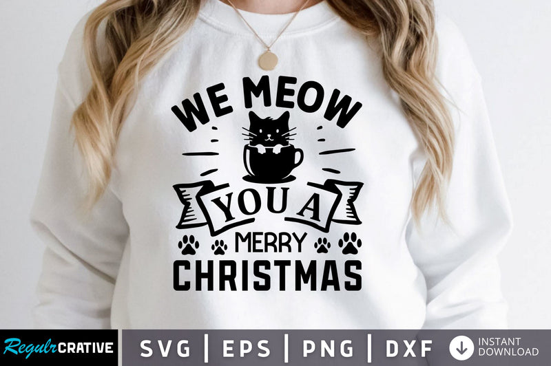 we meow you a merry christmas SVG Design SVG Regulrcrative 