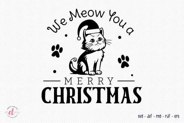 We Meow You a Merry Christmas SVG SVG CraftLabSVG 