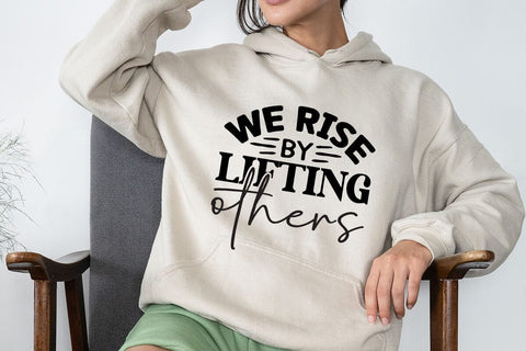 We rise by lifting others SVG Angelina750 