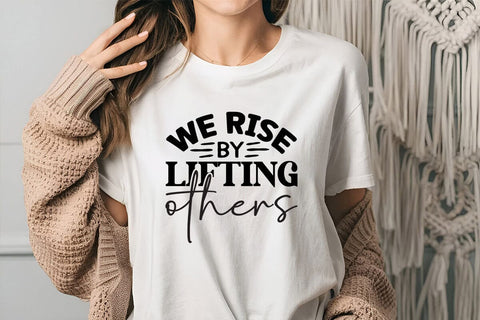 We rise by lifting others SVG Angelina750 