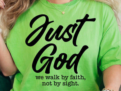 We Walk by Faith Not By Sight Svg, Just God Svg, 2 Corinthians 5:7, Religious Svg, Faith Svg, Jesus Svg, Bible Quotes Shirt Svg SVG DesignDestine 