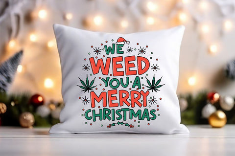 We weed you a merry christmas PNG Design Sublimation Designangry 