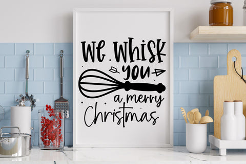 We whisk you a merry christmas SVG Design SVG Regulrcrative 