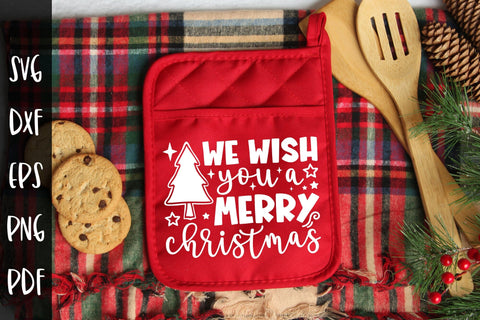 We Wish You a Merry Christmas | Pot Holder SVG SVG CraftLabSVG 