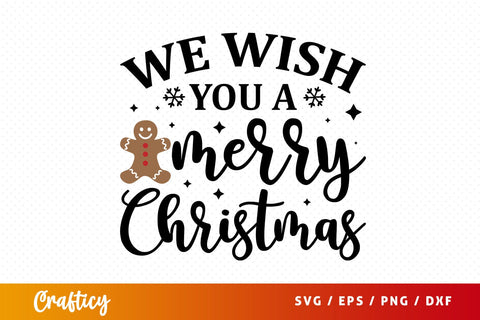 We wish you a merry christmas SVG Design SVG Designangry 
