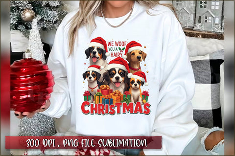 We woof you a hairy christmas Sublimation Sublimation Shetara Begum 