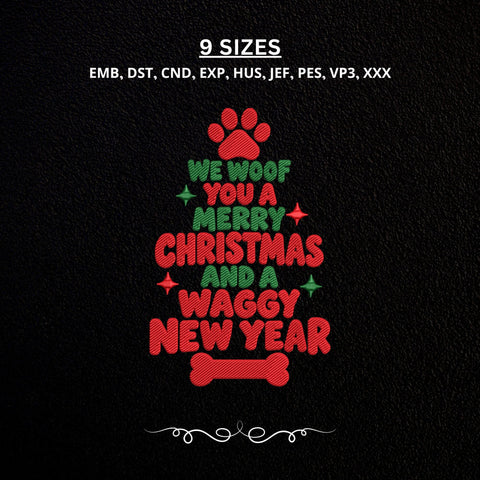 We Woof You a Merry Christmas Embroidery Design – Funny Christmas Dog Machine Embroidery File, Dog Mom Holiday Paw Print Design Embroidery/Applique DESIGNS PatternFeed8 