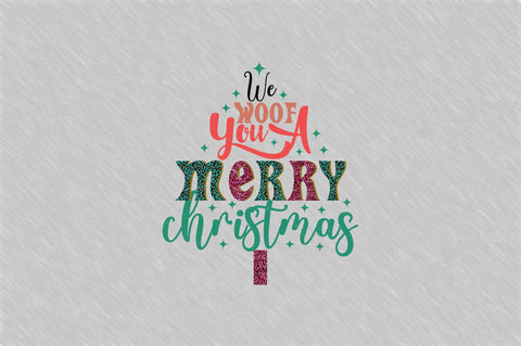 we woof you a merry christmas Sublimation SVGArt 