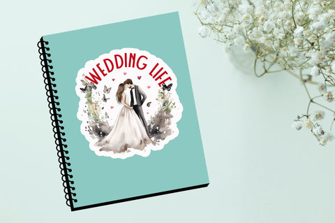 Wedding life Sticker Design Sublimation Regulrcrative 