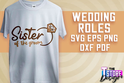 Wedding Roles SVG | Wedding Roles SVG Design | Funny Design SVG v.1 SVG The T Store Design 