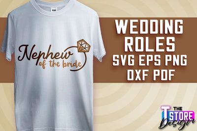 Wedding Roles SVG | Wedding Roles SVG Design | Funny Design SVG v.2 SVG The T Store Design 