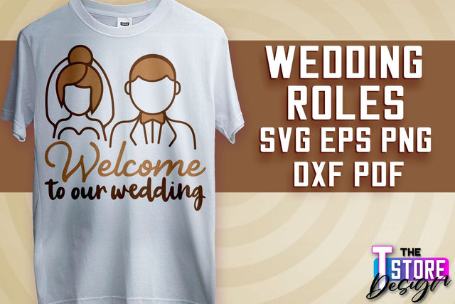 Wedding Roles SVG | Wedding Roles SVG Design | Funny Design SVG v.2 SVG The T Store Design 