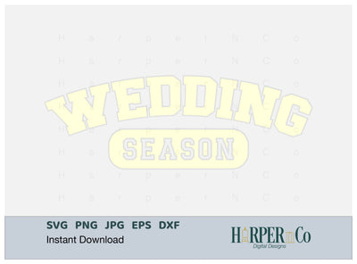 Wedding Season Laser SVG EPS Cut File SVG HarperNCo 
