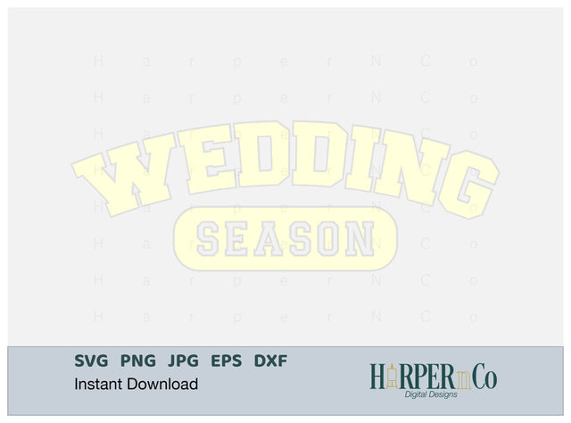 Wedding Season Laser SVG EPS Cut File SVG HarperNCo 