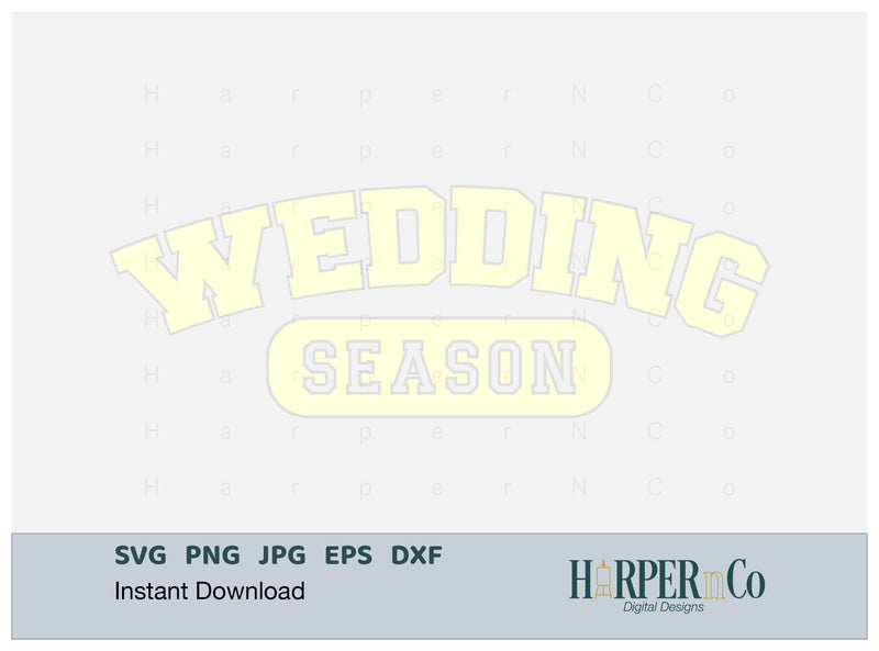 Wedding Season Laser SVG EPS Cut File SVG HarperNCo 