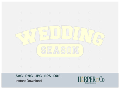 Wedding Season Laser SVG EPS Cut File SVG HarperNCo 