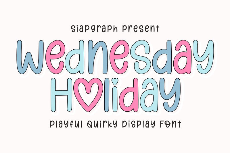 Wednesday Holiday - Playful Quirky Display Font Font Masyafi Studio 