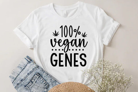 Weed Cannabis Marijuana Quote SVG Design, Weed T-shirt, 100 vegan genes SVG FiveStarCrafting 