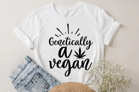 Weed Cannabis Marijuana Quote SVG Design, Weed T-shirt, Genetically a vegan SVG FiveStarCrafting 