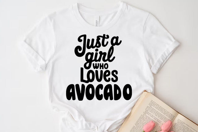 Weed Cannabis Marijuana Quote SVG Design, Weed T-shirt, Just a girl who loves avocado SVG FiveStarCrafting 