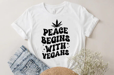 Weed Cannabis Marijuana Quote SVG Design, Weed T-shirt, Peace begins with vegans SVG FiveStarCrafting 