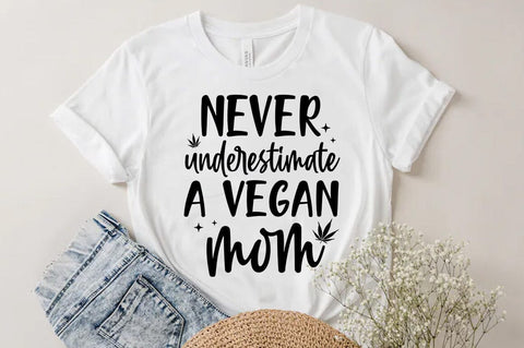 Weed Cannabis Marijuana Quote SVG Design, Weed T-shirt, vegan mom SVG FiveStarCrafting 