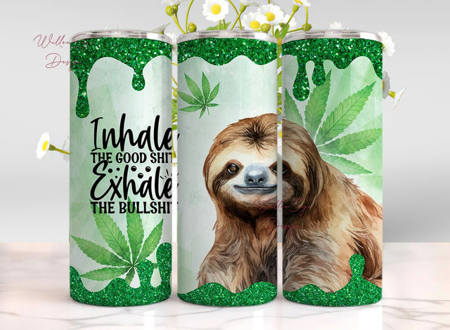 Weed Inhale the Good Tumbler Wrap Cannabis Tumbler Wrap 20oz Sublimation Png Design, Funny Weed Marijuana Tumbler Digital Download Sublimation WillowSageDesign 