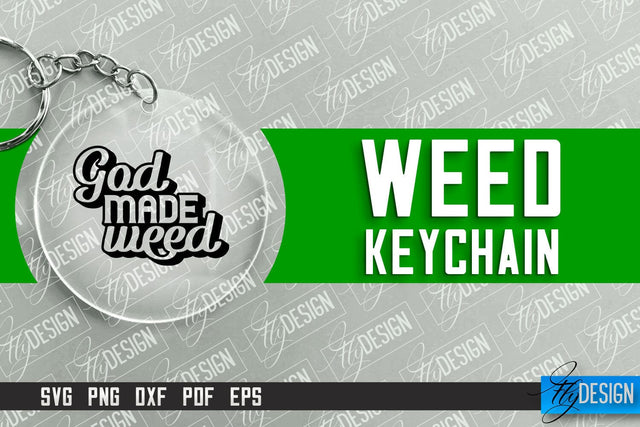 Weed Keychain SVG Design | Plants SVG | 420 SVG Design SVG Fly Design 