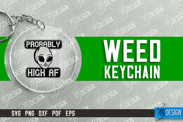 Weed Keychain SVG Design | Plants SVG | 420 SVG Design SVG Fly Design 