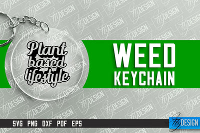 Weed Keychain SVG Design | Plants SVG | 420 SVG Design SVG Fly Design 