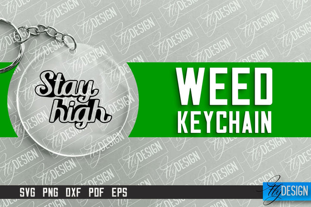 Weed Keychain SVG Design | Plants SVG | 420 SVG Design SVG Fly Design 