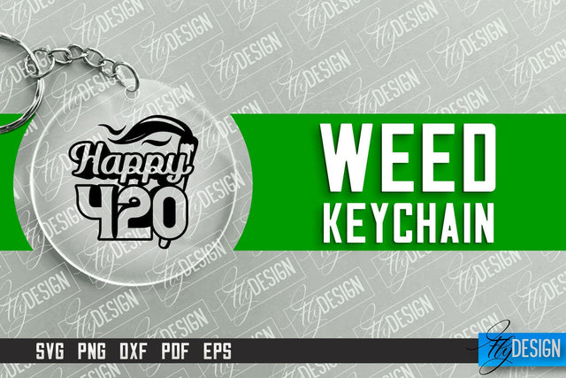 Weed Keychain SVG Design | Plants SVG | 420 SVG Design SVG Fly Design 