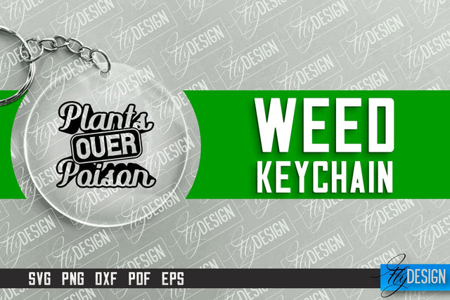 Weed Keychain SVG Design | Plants SVG | 420 SVG Design SVG Fly Design 