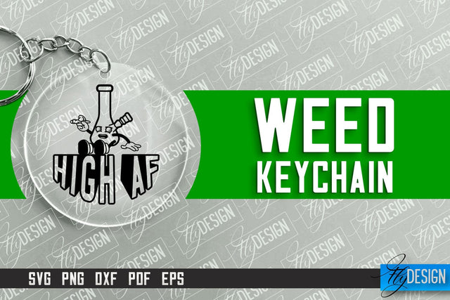 Weed Keychain SVG Design | Plants SVG | 420 SVG Design SVG Fly Design 