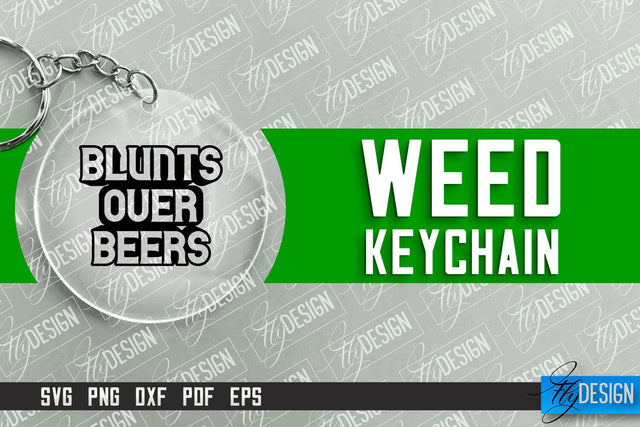 Weed Keychain SVG Design | Plants SVG | 420 SVG Design SVG Fly Design 