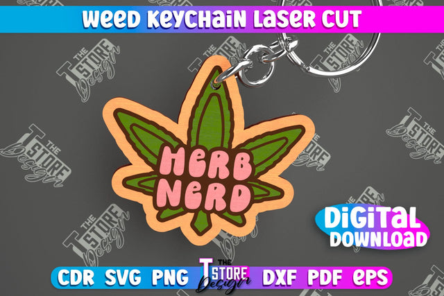 Weed Keychain | Weed Leaf Keyring | Cannabis Leaf | Herb Nerd | CNC File SVG The T Store Design 