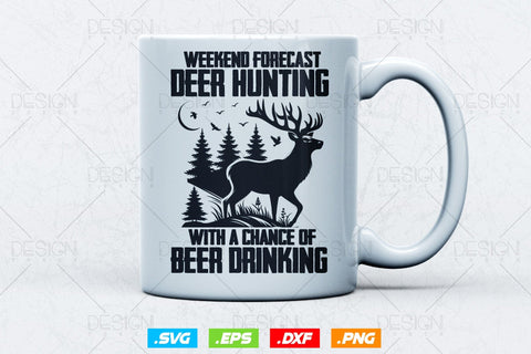 Weekend Forecast Deer Hunting Svg Png, Beer Drinking Svg, Fathers Day svg, Wildlife Svg, Arrow Svg, Hunter Gifts, Svg Files For Cricut SVG DesignDestine 