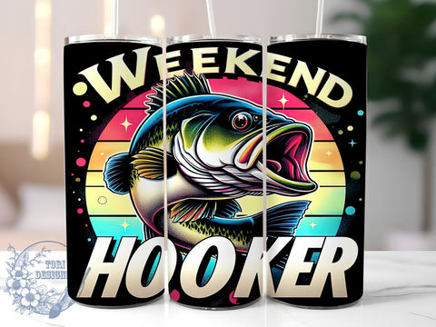 Weekend Hooker 20oz Skinny Tumbler, Funny Fish Tumbler Png, Straight & Tapered Tumbler Wrap, Instant Digital Download Sublimation ToriDesigns 