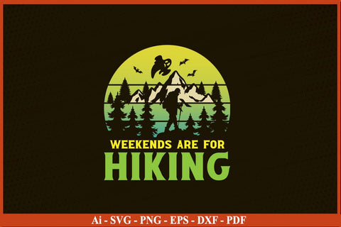 WEEKENDS ARE FOR HIKING Camping SVG PNG Craft Cut File SVG SVG Print File 