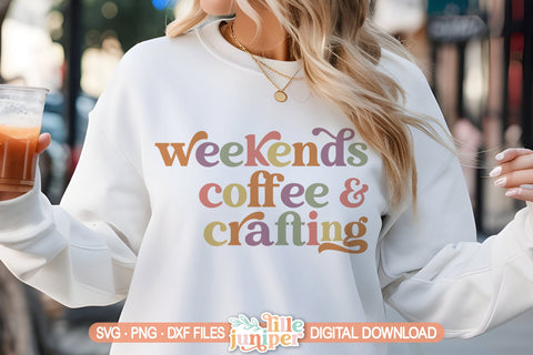 Weekends Coffee & Crafting SVG, Crafter Shirt SVG SVG LilleJuniper 