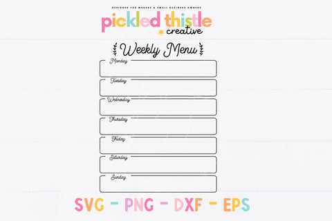 Weekly Menu Planner Cut File (SVG, DXF, PNG & EPS) Sublimation Pickled Thistle Creative 