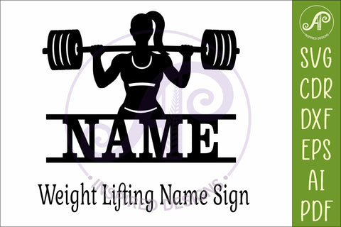 Weight Lifter Name Sign SVG, Gym Sign SVG, Female Fitness SVG APInspireddesigns 
